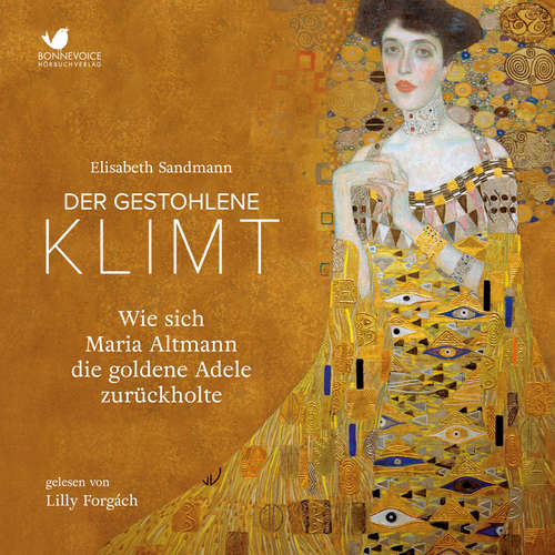 Hoerbuch Der gestohlene Klimt - Elisabeth Sandmann - Lilly Forgách