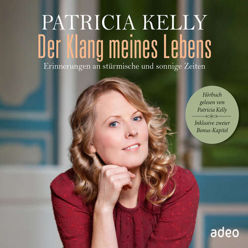 Hoerbuch Der Klang meines Lebens - Patricia Kelly - Patricia Kelly