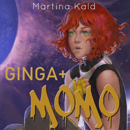 Hoerbuch Ginga + Momo - Martina Kald - Anna Tomescheit
