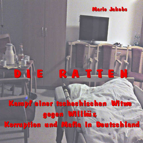 Hoerbuch Die Ratten - Marie Jakobs - Marie Jakobs