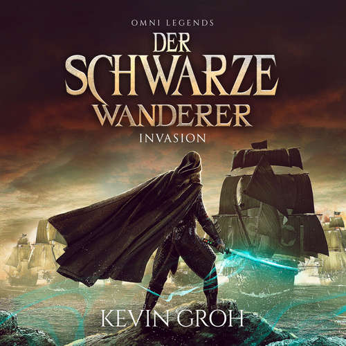 Hoerbuch Omni Legends - Der Schwarze Wanderer - Kevin Groh - Kevin Groh