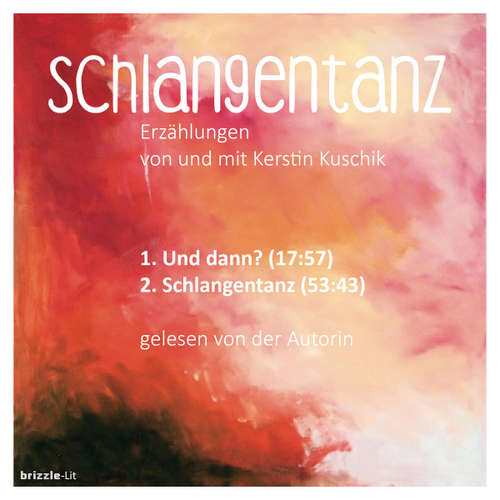 Hoerbuch Schlangentanz - Kerstin Kuschik - Kerstin Kuschik