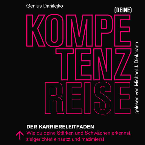 Hoerbuch (Deine) Kompetenzreise - Genius Danilejko - Michael J. Diekmann