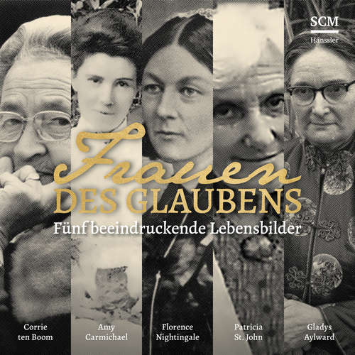 Hoerbuch Frauen des Glaubens - Kerstin Engelhardt - Patrik Hagen