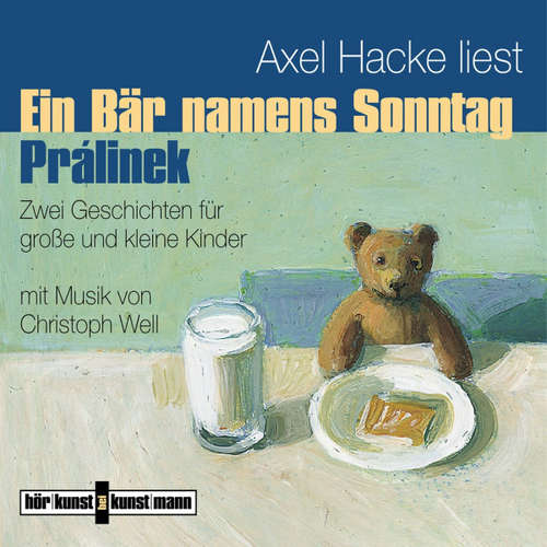 Hoerbuch Ein Bär namens Sonntag / Prálinek - Axel Hacke - Axel Hacke