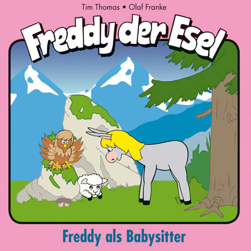 Hoerbuch 28: Freddy als Babysitter - Olaf Franke - Martin Mehlitz