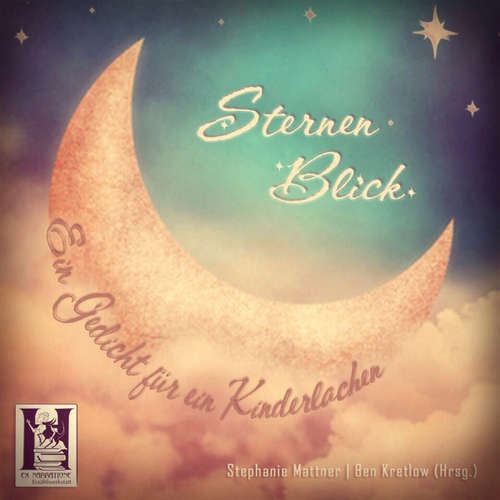 Hoerbuch SternenBlick - Stephanie Mattner - Dr. Tommi Horwarth