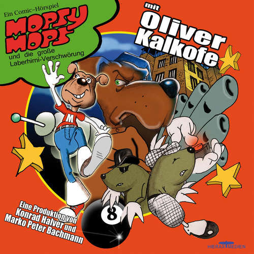 Hoerbuch Mopsy Mops und die große Laberhirni-Verschwörung - Monty Arnold - Konrad Halver