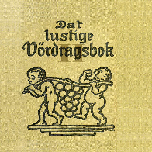 Hoerbuch Dat lustige Vördragsbok II - Julius Kleefelder - Herbert Ehlers