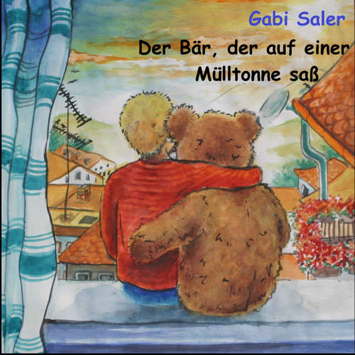 Hoerbuch Der Bär, der auf einer Mülltonne saß - Gabi Saler - Gabi Saler