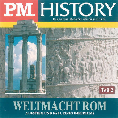 Hoerbuch Weltmacht Rom - Teil 2 - Ulrich Offenberg - Achim Höppner