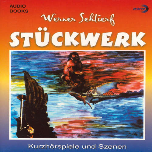 Hoerbuch Stückwerk - Werner Schlierf - Wiggerl Niedermeier