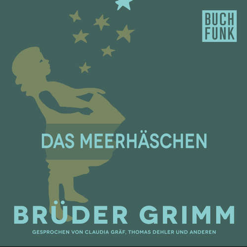 Hoerbuch Das Meerhäschen - Brüder Grimm - Thomas Dehler