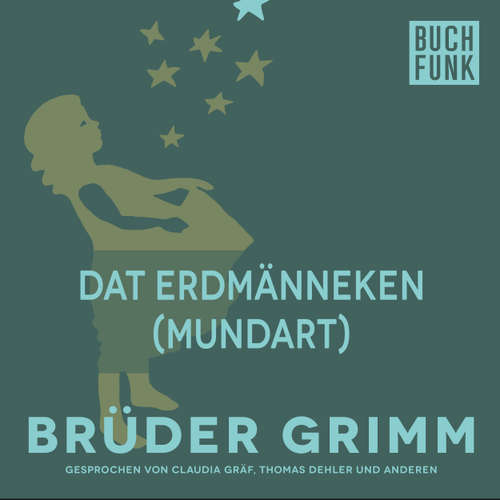 Hoerbuch Dat Erdmänneken - Brüder Grimm - Christoph Pischel