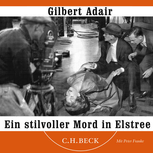 Hoerbuch Ein stilvoller Mord in Elstree - Gilbert Adair - Peter Franke