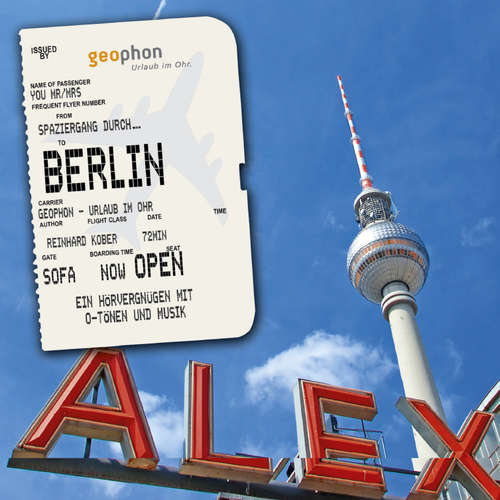 Hoerbuch Spaziergang durch Berlin - Reinhard Kober - Oliver Rohrbeck
