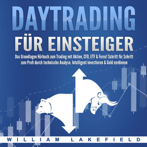 Hoerbuch Daytrading für Einsteiger - William Lakefield - Thomas Müskens