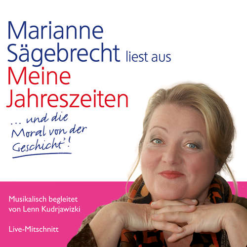 Hoerbuch Meine Jahreszeiten - Marianne Sägebrecht - Marianne Sägebrecht