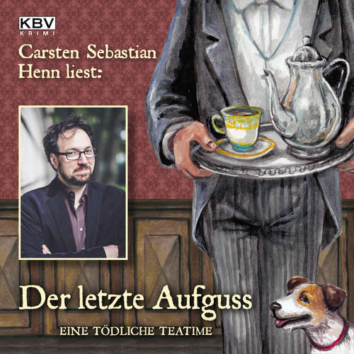 Hoerbuch Der letzte Aufguss - Carsten Sebastian Henn - Carsten Sebastian Henn