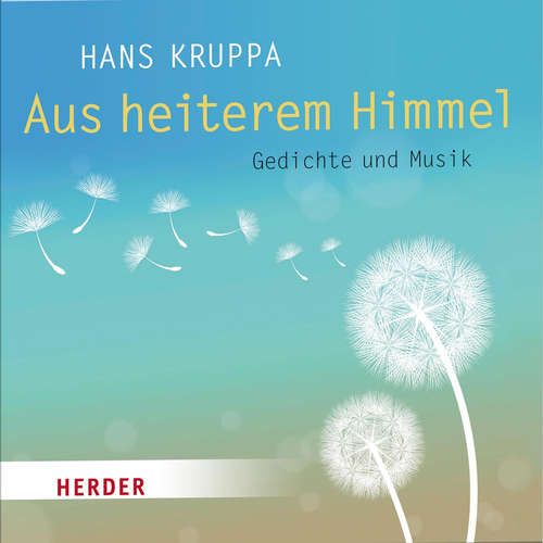 Hoerbuch Aus heiterem Himmel - Hans Kruppa - Hans Kruppa