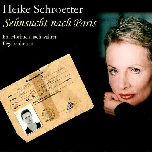 Hoerbuch Sehnsucht nach Paris - Heike Schroetter - Heike Schroetter