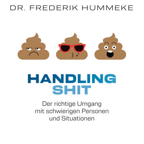 Hoerbuch Handling SHIT - Dr. Frederik Hümmeke - Dr. Frederik Hümmeke