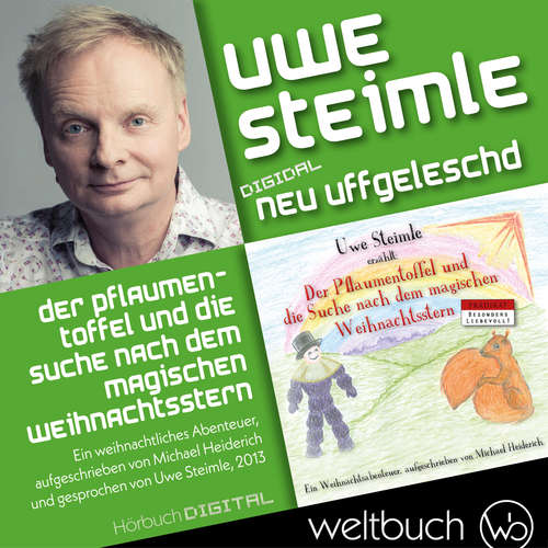 Hoerbuch Uwe Steimle: Der Pflaumentoffel und die Suche nach dem magischen Weihnachtsstern - Michael Heiderich - Uwe Steimle