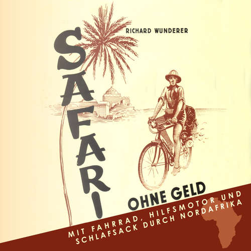 Hoerbuch Safari ohne Geld - Richard Wunderer - Konrad Halver