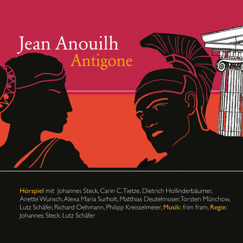 Hoerbuch Antigone - Jean Anouilh - Lutz Schäfer