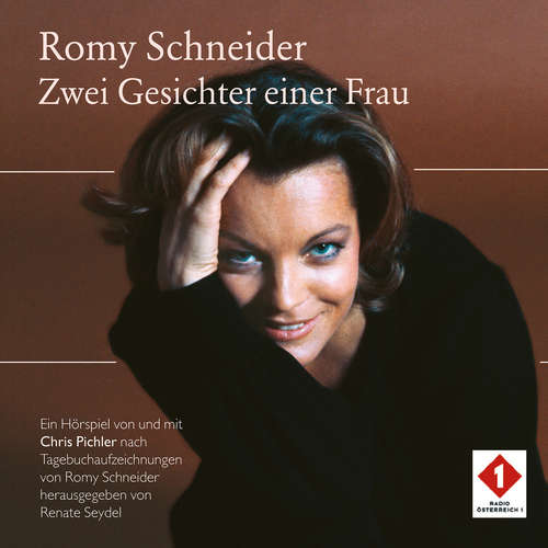 Hoerbuch Romy Schneider - Zwei Gesichter einer Frau - Chris Pichler - Chris Pichler