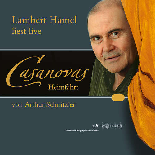 Hoerbuch Casanovas Heimfahrt - Arthur Schnitzler - Lambert Hamel