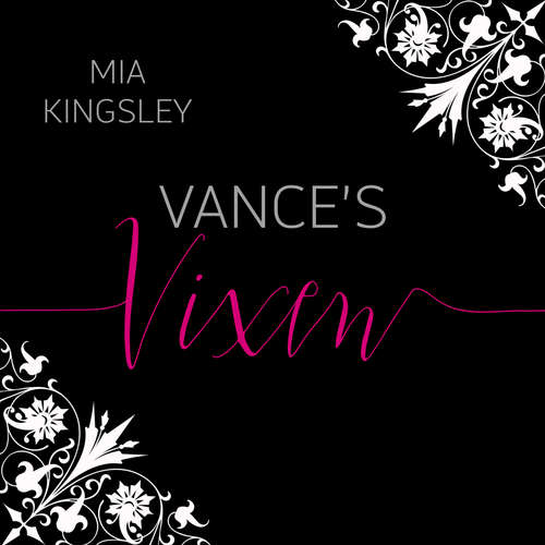 Hoerbuch Vance's Vixen - Mia Kingsley - Oliver Wronka