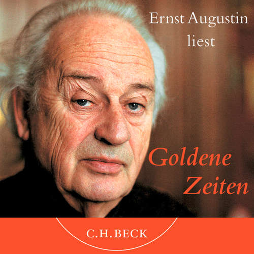 Hoerbuch Goldene Zeiten - Ernst Augustin - Ernst Augustin
