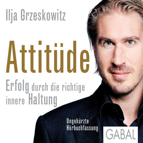 Hoerbuch Attitüde - Ilja Grzeskowitz - Heiko Grauel