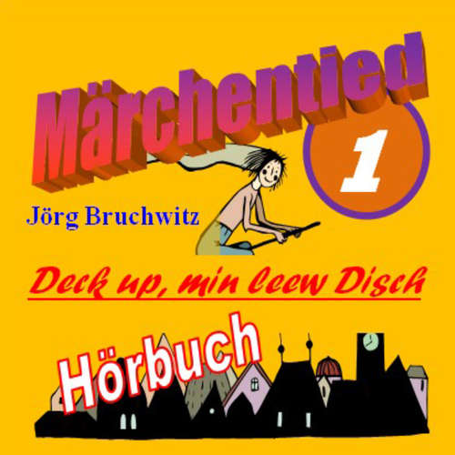 Hoerbuch Deck up, min leew Disch - Jörg Bruchwitz - Jörg Bruchwitz