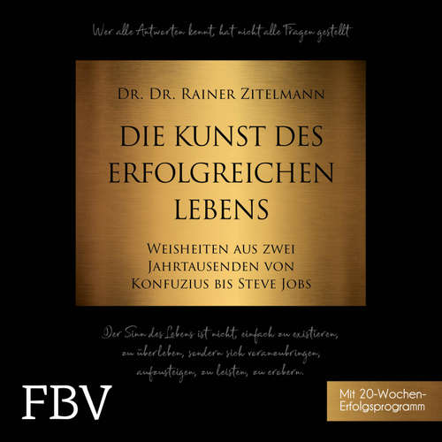 Hoerbuch Die Kunst des erfolgreichen Lebens - Rainer Zitelmann - Rainer Zitelmann