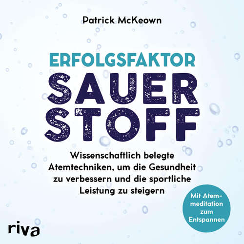 Hoerbuch Erfolgsfaktor Sauerstoff - Patrick McKeown - Peter Wolter