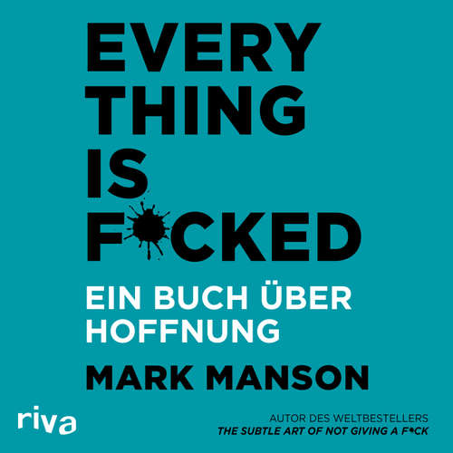 Hoerbuch Everything is Fucked - Mark Manson - Stefan Lehnen