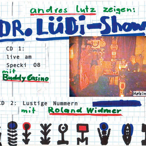 Hoerbuch Dr. Lüdi Show - Andreas Lutz - 
