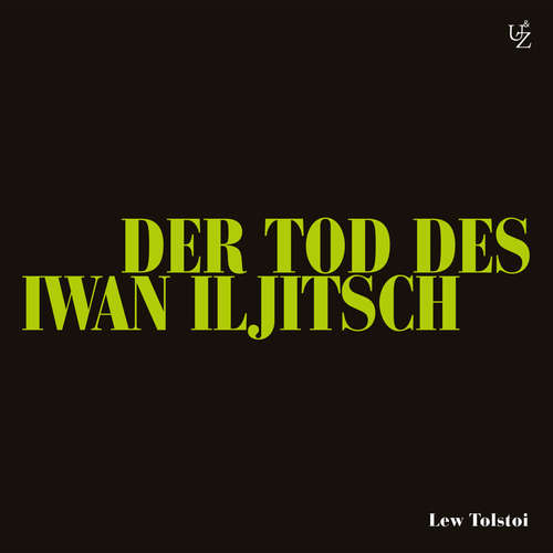 Hoerbuch Der Tod des Iwan Iljitsch - Lew Tolstoi - Bernhard Schütz