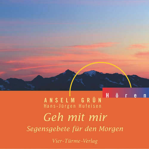 Hoerbuch Geh mit mir - Anselm Grün - Anselm Grün