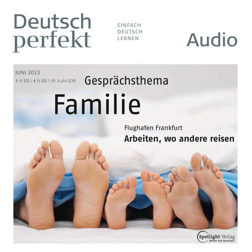 Hoerbuch Deutsch lernen Audio - Familie - Spotlight Verlag - Various Artists