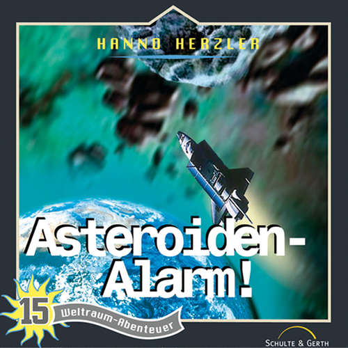 Hoerbuch 15: Asteroiden-Alarm - Hanno Herzler - Aji Chakiath