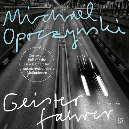 Hoerbuch Geisterfahrer - Opoczynski - Opoczynski