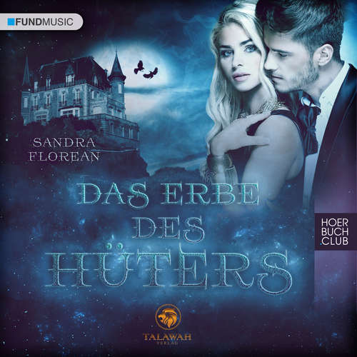 Hoerbuch Das Erbe des Hüters - Sandra Florean - Viktoria Stamm