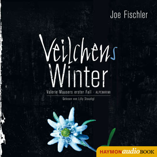 Hoerbuch Veilchens Winter - Joe Fischler - Lilly Staudigl