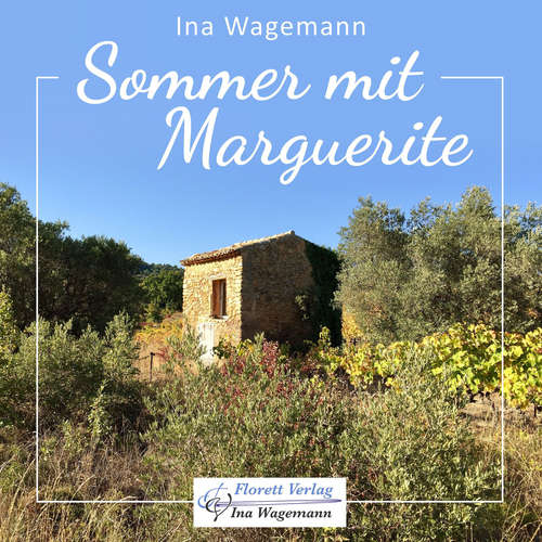 Hoerbuch Sommer mit Marguerite - Ina Wagemann - Ina Wagemann