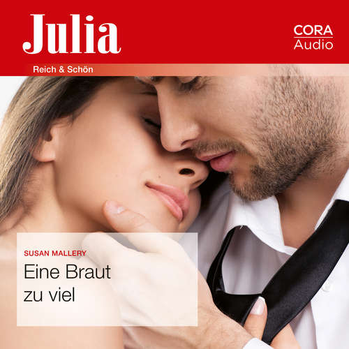 Hoerbuch Eine Braut zu viel (Julia) - Susan Mallery - Lena Wolff