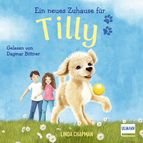 Hoerbuch Ein neues Zuhause für Tilly - Linda Chapman - Dagmar Bittner