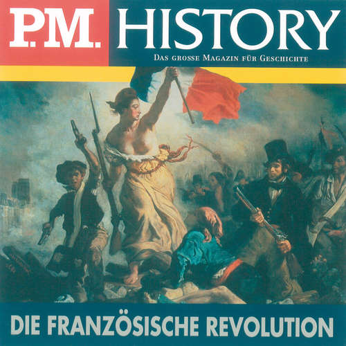 Hoerbuch Die Französische Revolution - Ulrich Offenberg - Jutta Schmuttermeier